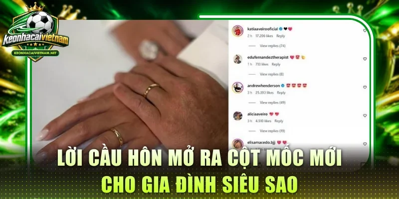 Lời cầu hôn mở ra cột mốc mới cho gia đình siêu sao